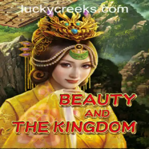 Exploring the Enchanting World of BeautyAndTheKingdom at Lucky Creek Casino