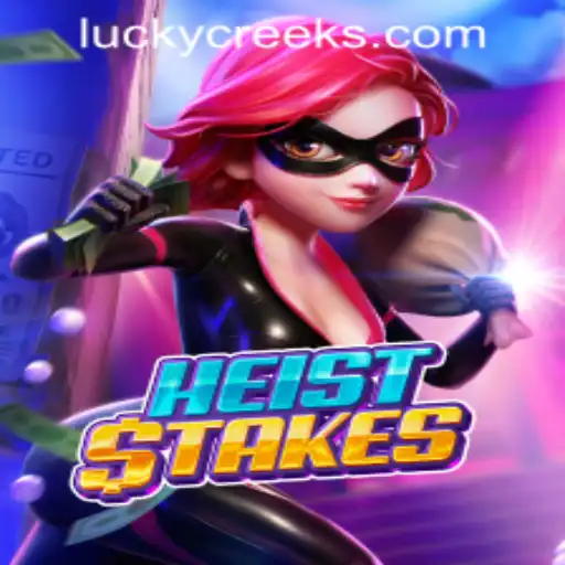 Discover the Thrills of HeistStakes at Lucky Creek Casino