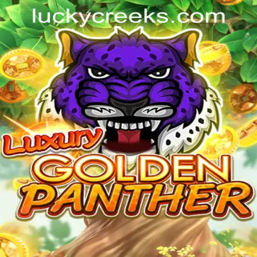 Discover the Thrills of LUXURYGOLDENPANTHER at Lucky Creek Casino