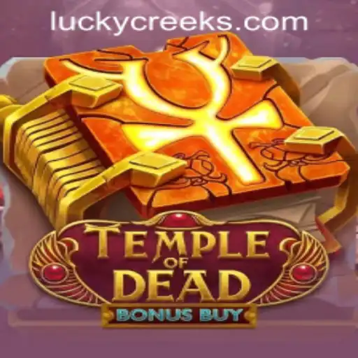 Explore the Thrilling World of TempleofDeadBonusBuy at Lucky Creek Casino